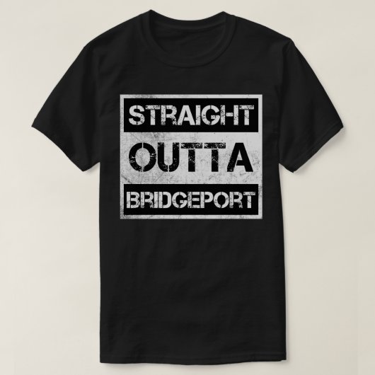 Direct uit Bridgeport Connecticut Dist T-shirt (Design voorkant)