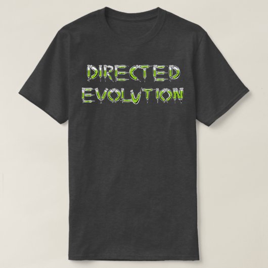 Directed Evolution Grafische Woordkunst van medisc T-shirt (Design voorkant)