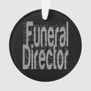 Directeur funéraire Extraordinaire