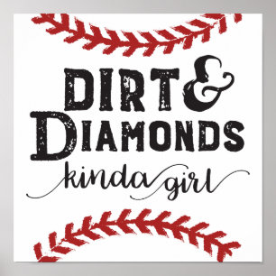 Dirt and Diamonds Soort Girl Softball Theme Poster