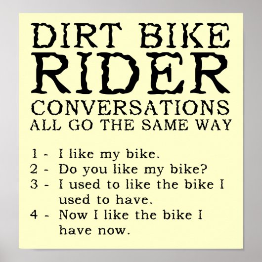 Dirt Bike Conversations Affiche Signe Drôle (Devant)