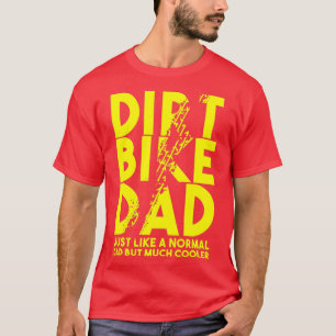 Dirt Bike Dads Motocross-motorist T-shirt