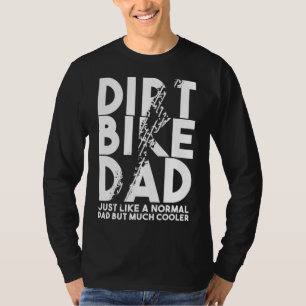 Dirt Bike Dads Motocross-motorist T-shirt