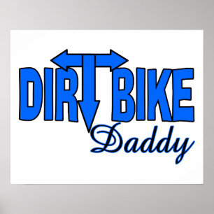 Dirt Bike papa Poster
