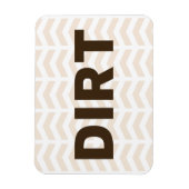 Dirt Magneet (Verticaal)