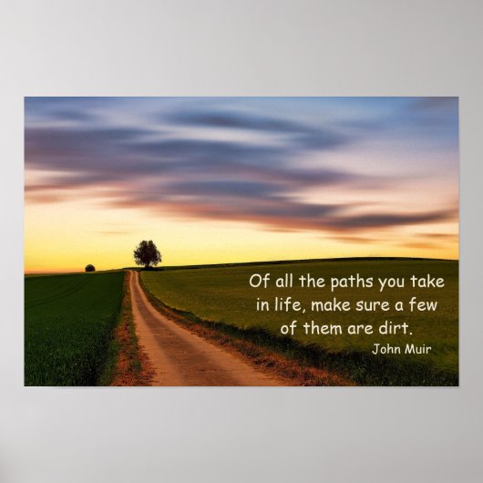 Dirt Road Quote, Land Poster (Voorkant)