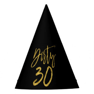 Dirty 30 Birthday Gold Foil en Black Party Pet Feesthoedjes
