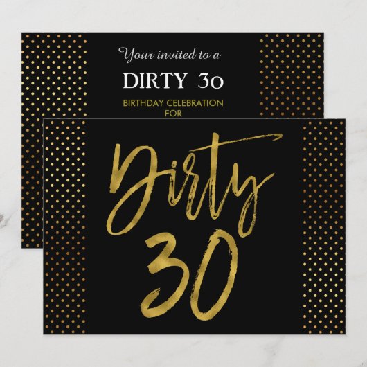 Dirty 30 Gold Foil Invitation Anniversaire (Devant / Derrière)