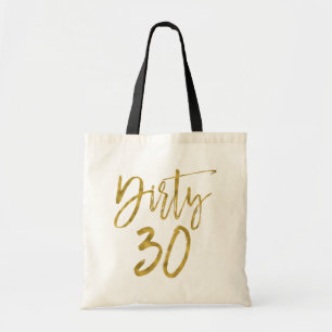 Dirty 30 Gold Foil Verjaardag Canvas tas