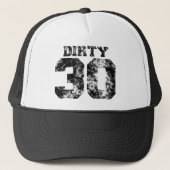 DIRTY 30 Pet (Voorkant)