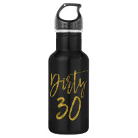 Dirty 30 Verjaardag Gold Folie en Zwarte Water Fle