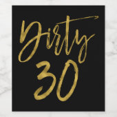 Dirty 30 Vin Étiquette pour Anniversaire (Étiquettes simples)