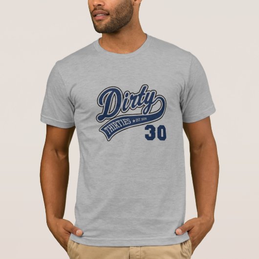 Dirty 30's Blue T-shirt (Voorkant)