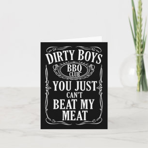 Dirty Boys BBQ Club Je kunt mijn vlees gewoon niet Kaart