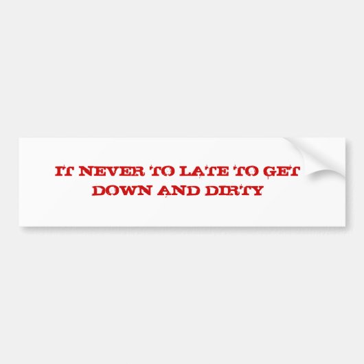 DIRTY BUMPERSTICKER (Voorkant)