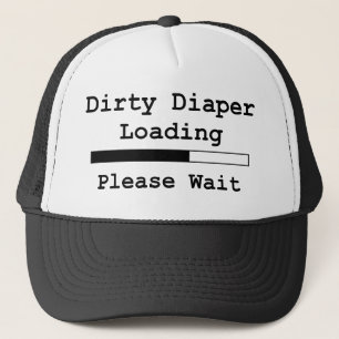 Dirty Diaper Loading... Een ogenblik geduld Trucker Pet