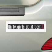 Dirty Girl Bumpersticker (Op auto)