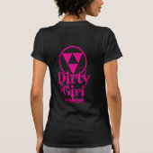 Dirty Girl T-shirt (Achterkant)