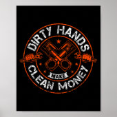 Dirty Hands Make Clean-money Funny Mechanic Mechan Poster (Voorkant)