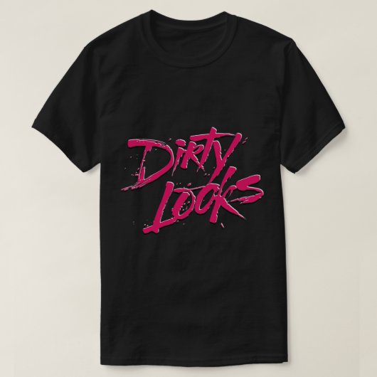 Dirty Looks Classic T-Shirt (Design voorkant)