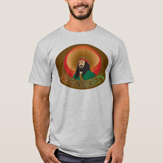 Dirty Sanchez T-shirt (Voorkant)