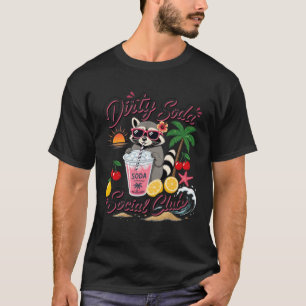 Dirty Soda Social Club Wasbeer Zomer Vakantie T-shirt