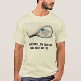 Dirty Sports...Racquetball T-shirt