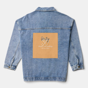 Dirty Thirty oranje witte eenvoudige retro verjaar Denim Jacket