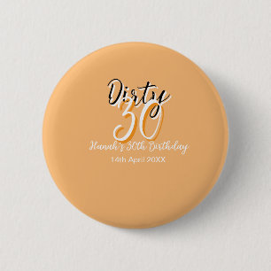 Dirty Thirty oranje witte eenvoudige retro verjaar Ronde Button 5,7 Cm