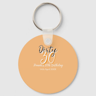 Dirty Thirty oranje witte eenvoudige retro verjaar Sleutelhanger