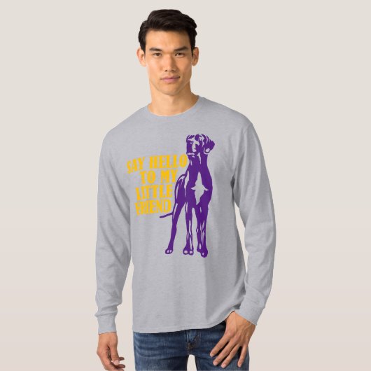 Dis bonjour à mon petit ami T-Shirt (Devant entier)