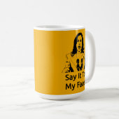 "Dis-Le À Mon Visage !" Kamala Harris Mug - APA (Devant droit)