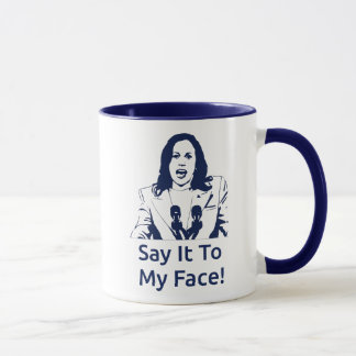 "Dis-Le À Mon Visage !" Kamala Harris Mug - Marine