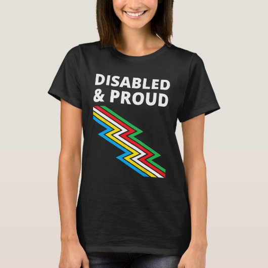 Disabled & Proud Disability Pride T-shirt (Voorkant)