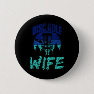 Disc Golf Echtgenote Disc Golfer Disc Golf Speler  Ronde Button 5,7 Cm