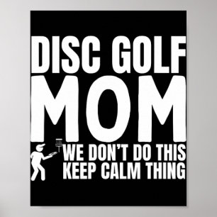 Disc Golf Moeder Citaat Grappige Disc Golf Poster
