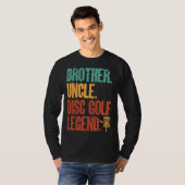 Disc Golf Player Brother Uncle Disc Golf Legend T-shirt (Voorkant volledig)