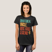 Disc Golf Player Brother Uncle Disc Golf Legend T-shirt (Voorkant volledig)