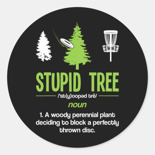 Disc Golf Stupid Tree Noun Dictionary Gift Midrang Ronde Sticker (Voorkant)
