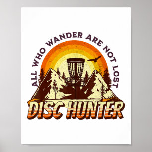 Disc Jager Allemaal Wie Wandelen Zijn Niet Verlore Poster