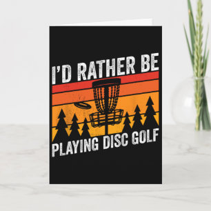 Discgolfen Ik Had Liever Disc Golfer Citaat Ontwer Kaart