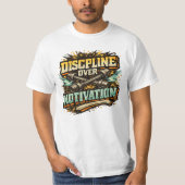 Discipline Boven Motivatie T-shirt (Voorkant)