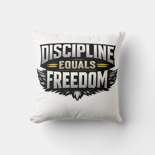 Discipline Equals Freedom – Motivational Design  Kussen (Voorkant)