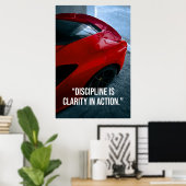 Discipline Is Clarity in Action Car Quote Poster (Bureau à domicile)