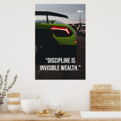 Discipline Is Invisible Wealth Supercar Quote Poster (Keuken)