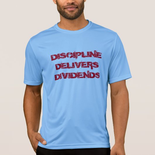 DISCIPLINE LEVERT DIVIDENDEN T-SHIRT (Voorkant)