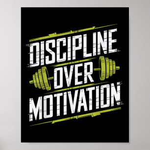 Discipline over motivatie, Gym Bodybuilder Gewicht Poster