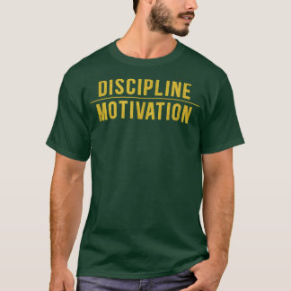 Discipline over motivatie Gym Workout Hustle Musc T-shirt