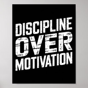 Discipline over motivatie Gym Workout T-shirt Gewi Poster