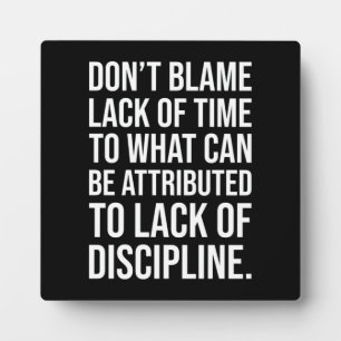 Discipline versus gebrek aan tijd - Motivatie Fotoplaat